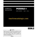 Komatsu PC550LC-8 Hydraulic Excavator Operation and Maintenance Manual (PEN01067-00)