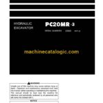 Komatsu PC20MR-3 Hydraulic Excavator Operation and Maintenance Manual (TEN00550-00)
