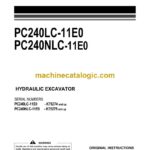 Komatsu PC240LC-11E0, PC240NLC-11E0 Hydraulic Excavator Operation and Maintenance Manual (UENAM01575)