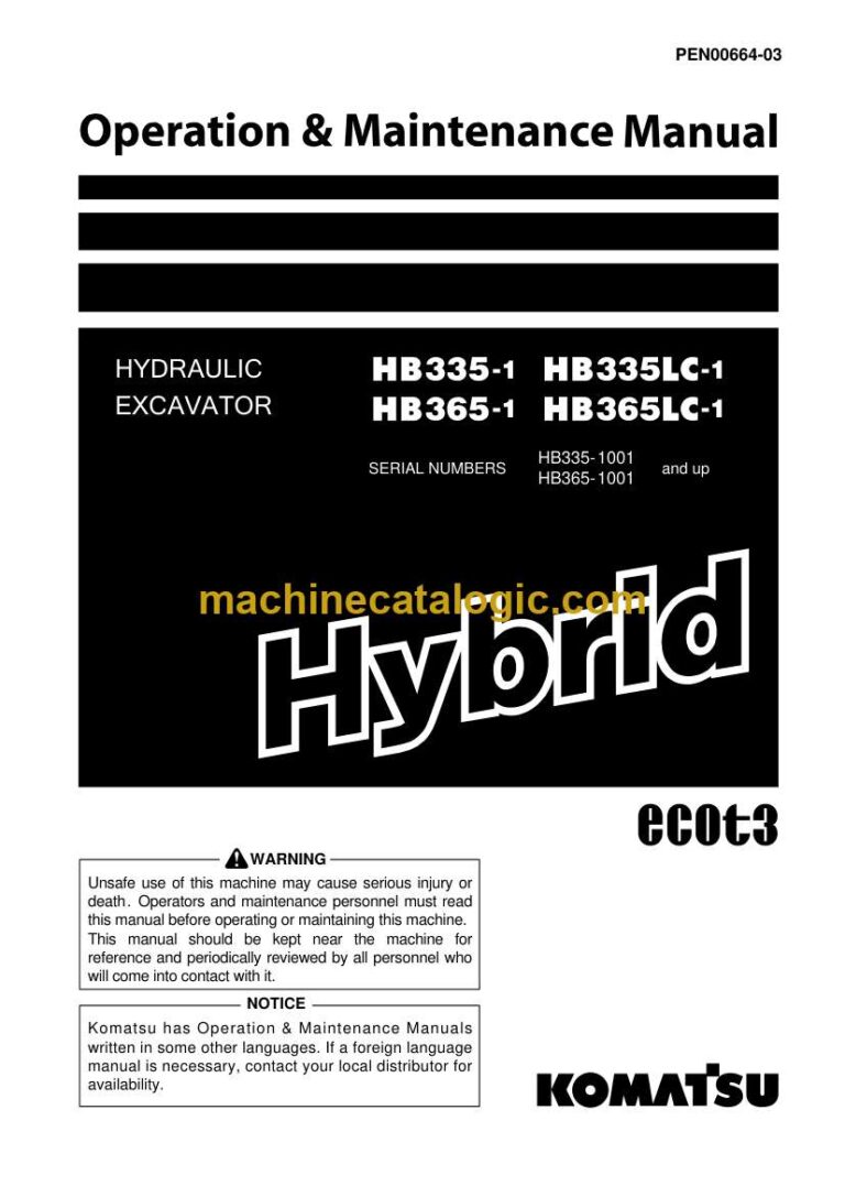 Komatsu GB335-1, HB335LC-1, HB365-1, HB365LC-1 Hydraulic Excavator Operation and Maintenance Manual (PEN00664-03)
