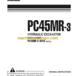 Komatsu PC45MR-3 Hydraulic Excavator Operation and Maintenance Manual (WEAM012002)