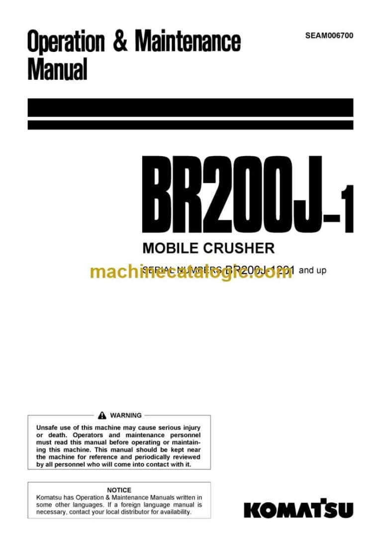 Komatsu BR200J-1 Mobile Crusher Operation and Maintenance Manual (SEAM006700)