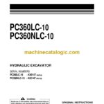 Komatsu PC360LC-10, PC360NLC-10 Hydraulic Excavator Operation and Maintenance Manual (UENAM00944)