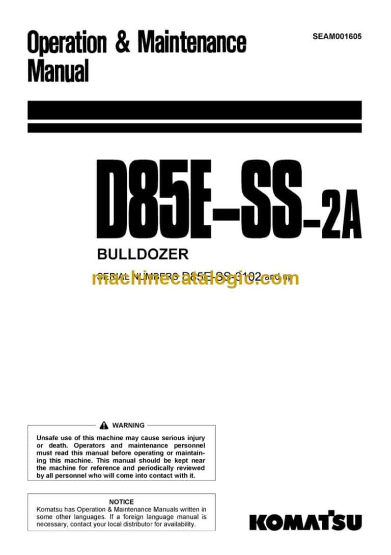Komatsu D85E-SS-2A Bulldozer Operation and Maintenance Manual (SEAM001605)
