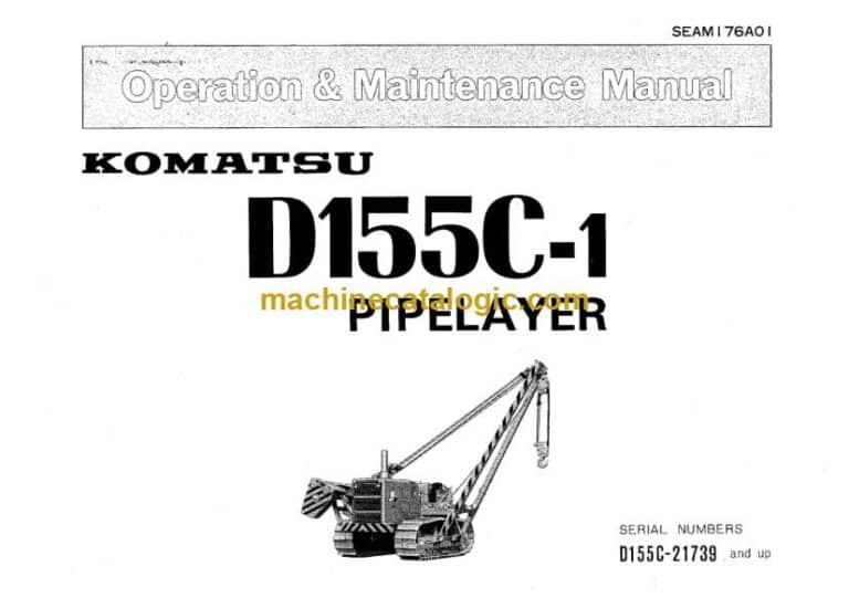 Komatsu D155C-1 Pipe Layer Operation and Maintenance Manual (SEAM176A01)
