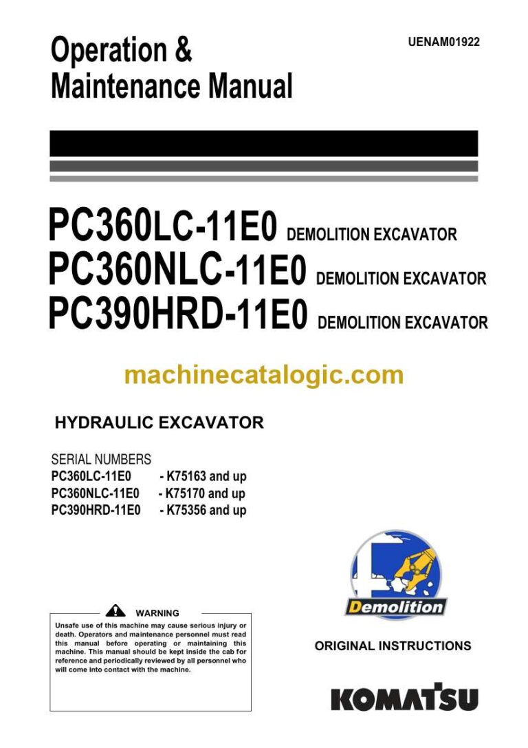 Komatsu PC360LC-11E0, PC360NLC-11E0, PC390HRD-11E0 Hydraulic Excavator Operation and Maintenance Manual (UENAM01922)