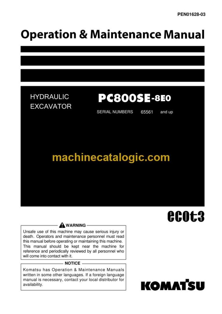 Komatsu PC800SE-8E0 Hydraulic Excavator Operation and Maintenance Manual (PEN01628-03)
