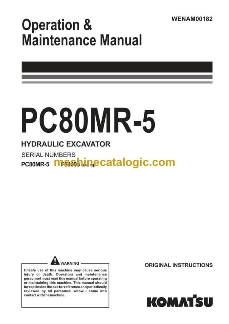 Komatsu PC80MR-5 Hydraulic Excavator Operation and Maintenance Manual (WENAM00182)