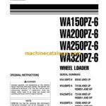Komatsu WA150PZ-6, WA200PZ-6, WA250PZ-6, WA320PZ-6 Wheel Loader Operation and Maintenance Manual (VEAM610200)
