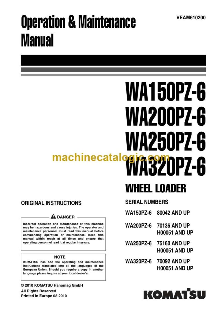 Komatsu WA150PZ-6, WA200PZ-6, WA250PZ-6, WA320PZ-6 Wheel Loader Operation and Maintenance Manual (VEAM610200)