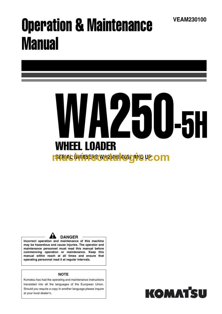 Komatsu WA250-5H Wheel Loader Operation and Maintenance Manual (VEAM230100)