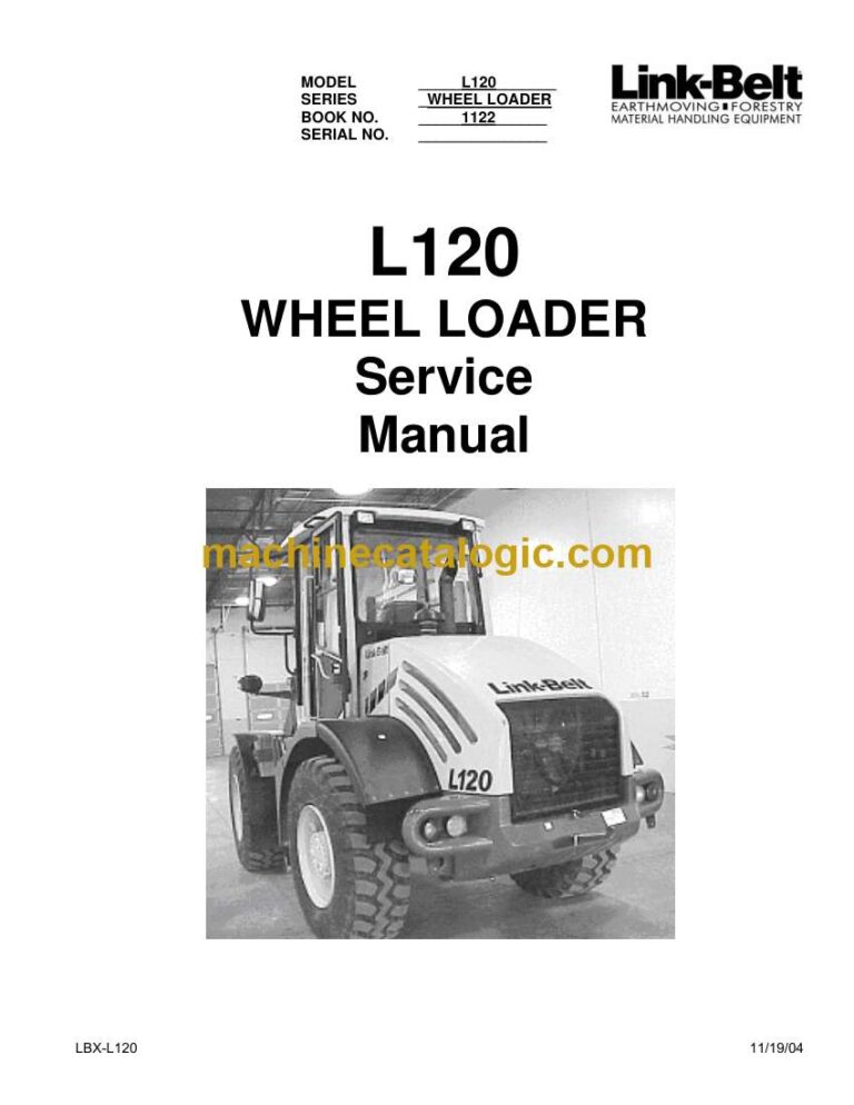 Link Belt L120 Wheel Loader Service Manual