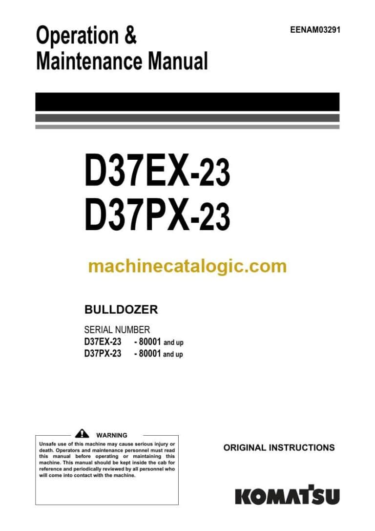 Komatsu D37EX-23, D37PX-23 Bulldozer Operation and Maintenance Manual (EENAM03291)