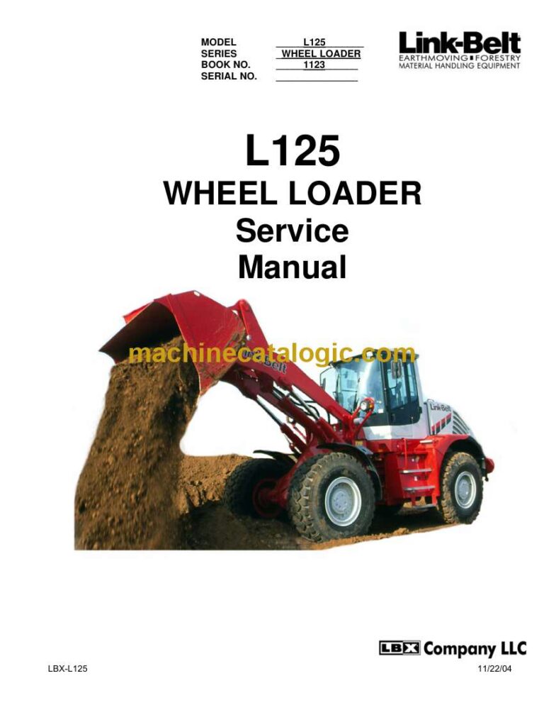 Link Belt L125 Wheel Loader Service Manual