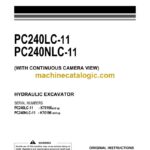 Komatsu PC240LC-11, PC240NLC-11 Hydraulic Excavator Operation and Maintenance Manual (UENAM01391)