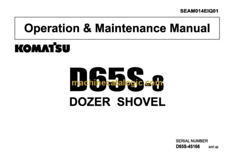 Komatsu D65S-8 Bulldozer Operation and Maintenance Manual (SEAM014EIQ01)