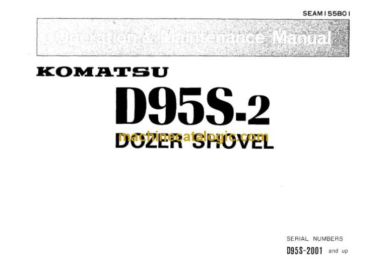 Komatsu D95S-2 Dozer Shovel Operation and Maintenance Manual (SEAM155B01)