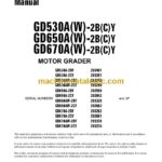 Komatsu GD530AW-2, GD650AW-2, GD670AW-2 Motor Grader Operation and Maintenance Manual (CEAD009700)