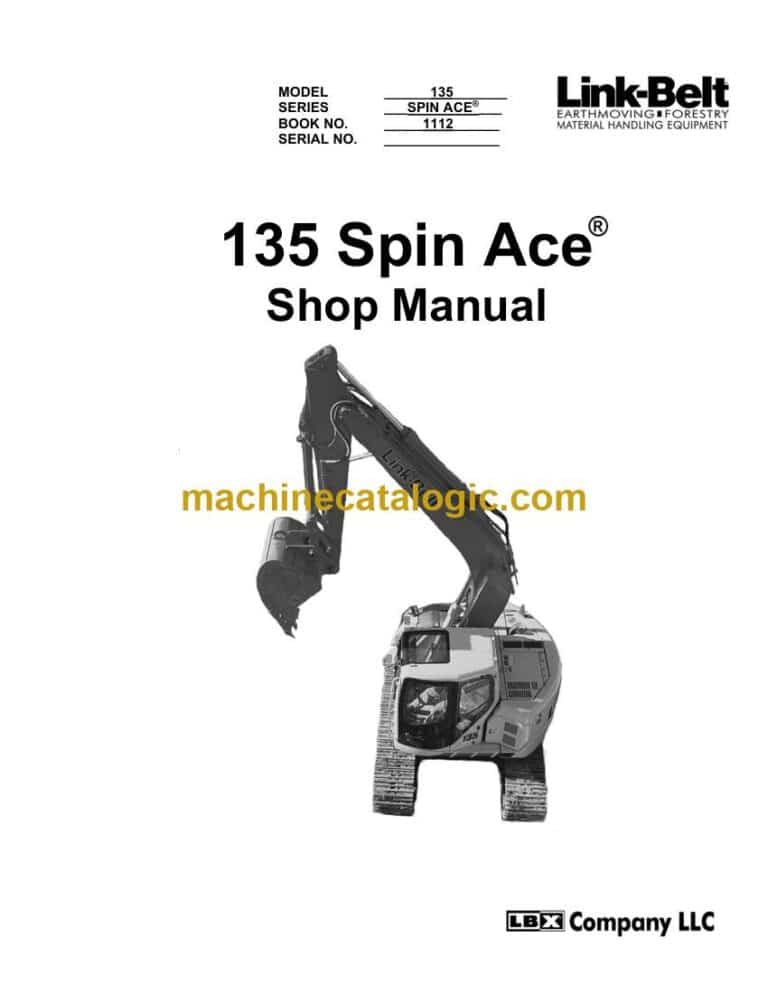 Link Belt 135 Spin Ace Excavator Shop Manual