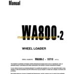 Komatsu WA800-2 Wheel Loader Operation and Maintenance Manual (SEAD004001)