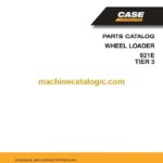 Case 921E Tier 3 Wheel Loader Parts Catalog (87659898ML)