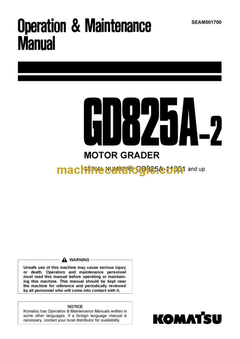 Komatsu GD825A-2 Motor Grader Operation and Maintenance Manual (SEAM001700)