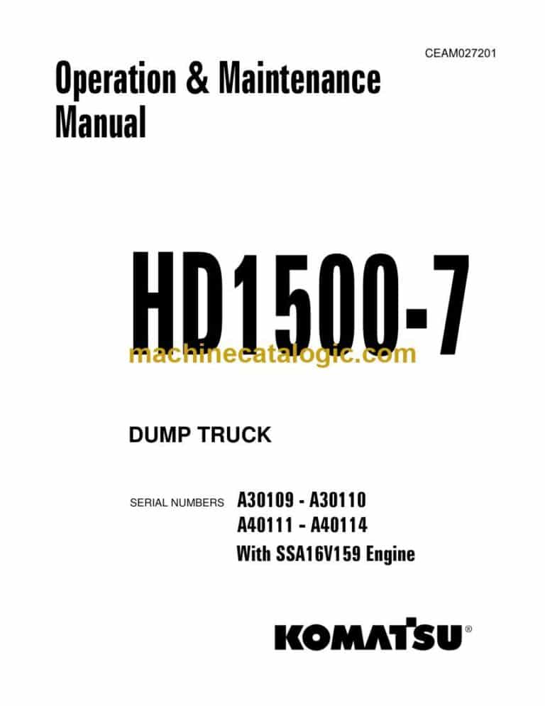 Komatsu HD1500-7 Dump Truck Operation and Maintenance Manual (CEAM027201)