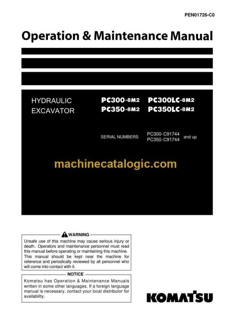 Komatsu PC300-8M2, PC300LC-8M2, PC350-8M2, PC350LC-8M2 Hydraulic Excavator Operation and Maintenance Manual (PEN01726-C0)