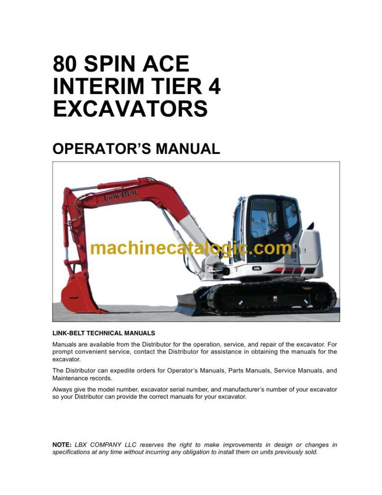 Link Belt 80 Spin Ace Interim Tier 4 Excavator Operators Manual