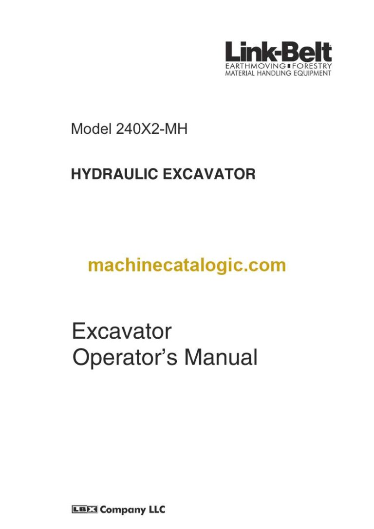Link Belt 240X2-MH Excavator Operators Manual