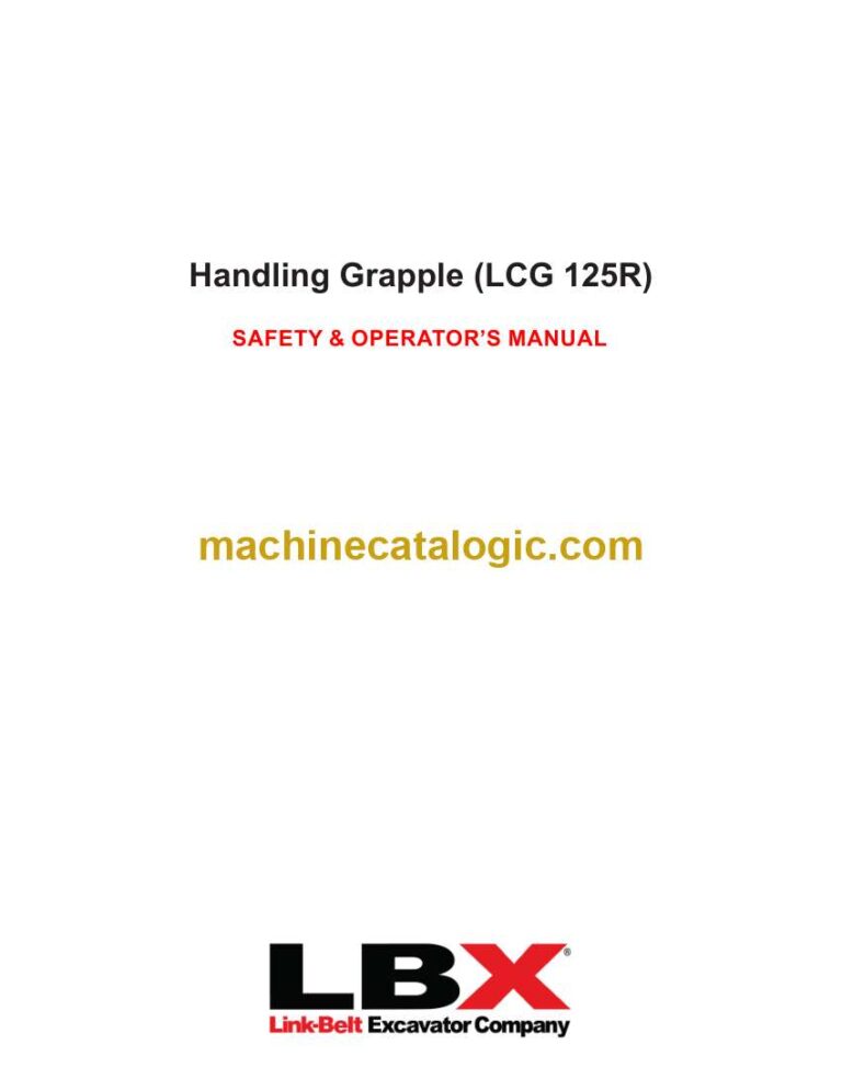 Link Belt LCG 125R Handling Grapple Safety and Operators Manual