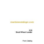 Case 21D Small Wheel Loader Parts Catalog (7-7233)