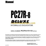 Komatsu PC27R-8 Deluxe Hydraulic Excavator Operation and Maintenance Manual (WEAD003102)