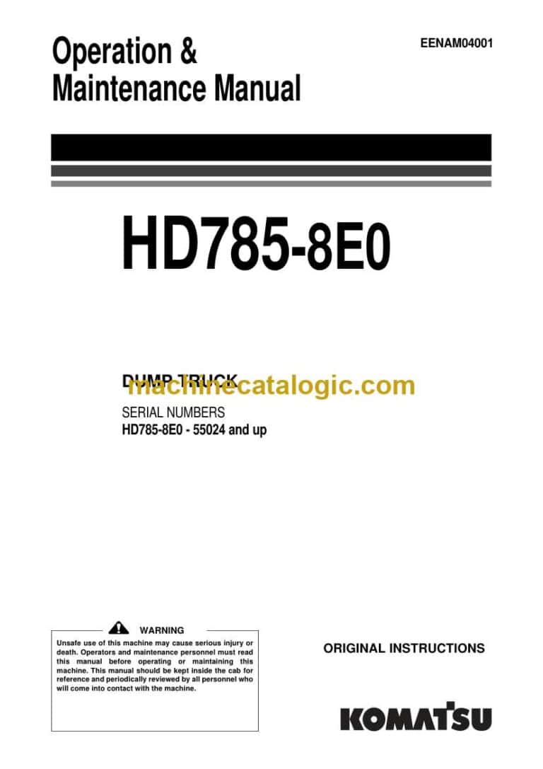 Komatsu HD785-8E0 Dump Truck Operation and Maintenance Manual (EENAM04001)