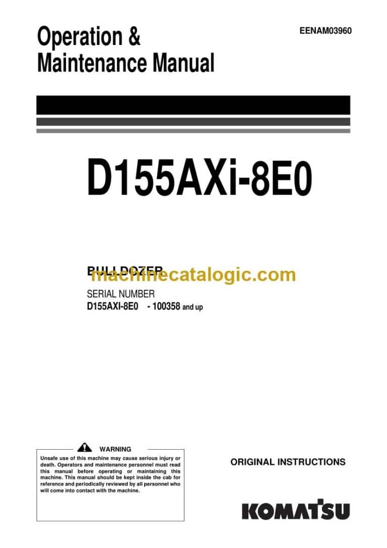 Komatsu D155AXi-8E0 Bulldozer Operation and Maintenance Manual (EENAM03960)