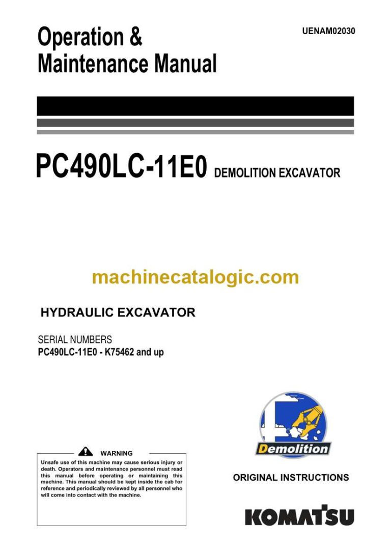 Komatsu PC490LC-11E0 Demolition Excavator, Hydraulic Excavator Operation and Maintenance Manual (UENAM02030)