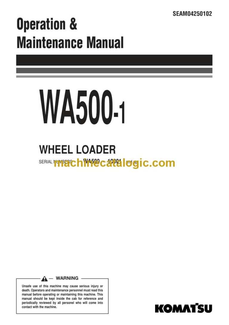 Komatsu WA500-1 Wheel Loader Operation and Maintenance Manual (SEAM04250102)