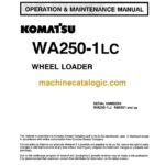 Komatsu WA250-1LC Wheel Loader Operation and Maintenance Manual (CEADW18021)