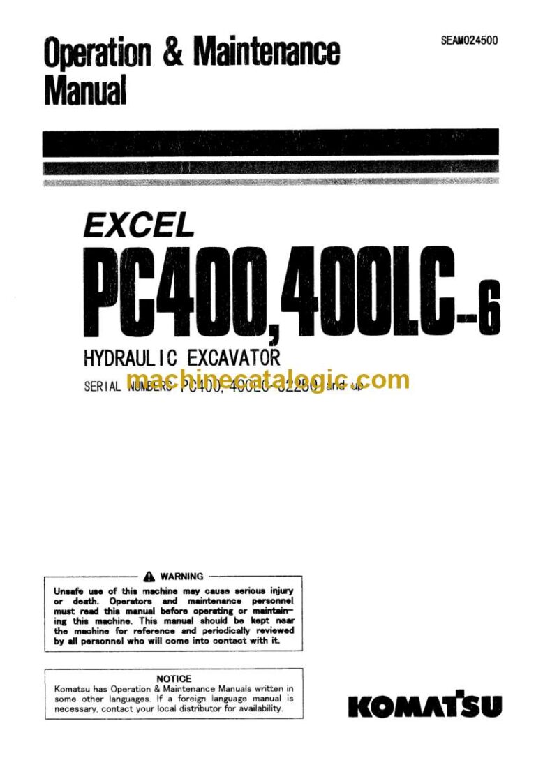 Komatsu PC400-6, PC400LC-6 Hydraulic Excavator Operation and Maintenance Manual (SEAM024500)