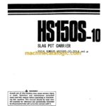 Komatsu HS150S-10 Slag Pot Carrier Operation and Maintenance Manual (SEAM019800)