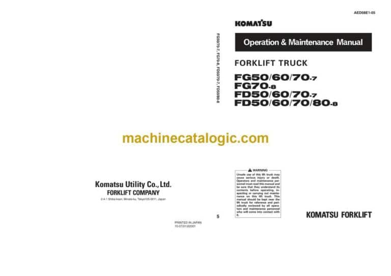 Komatsu FG50-7, FG60-7, FG70-7, FG70-8, FD50-7, FD60-7, FD70-7, FD50-8, FD60-8, FD80-8 Operation and Maintenance Manual (AED08E1-05)