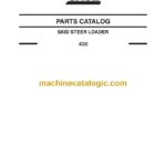 Case 430 Skid Steer Loader Parts Catalog (7-9722ML)