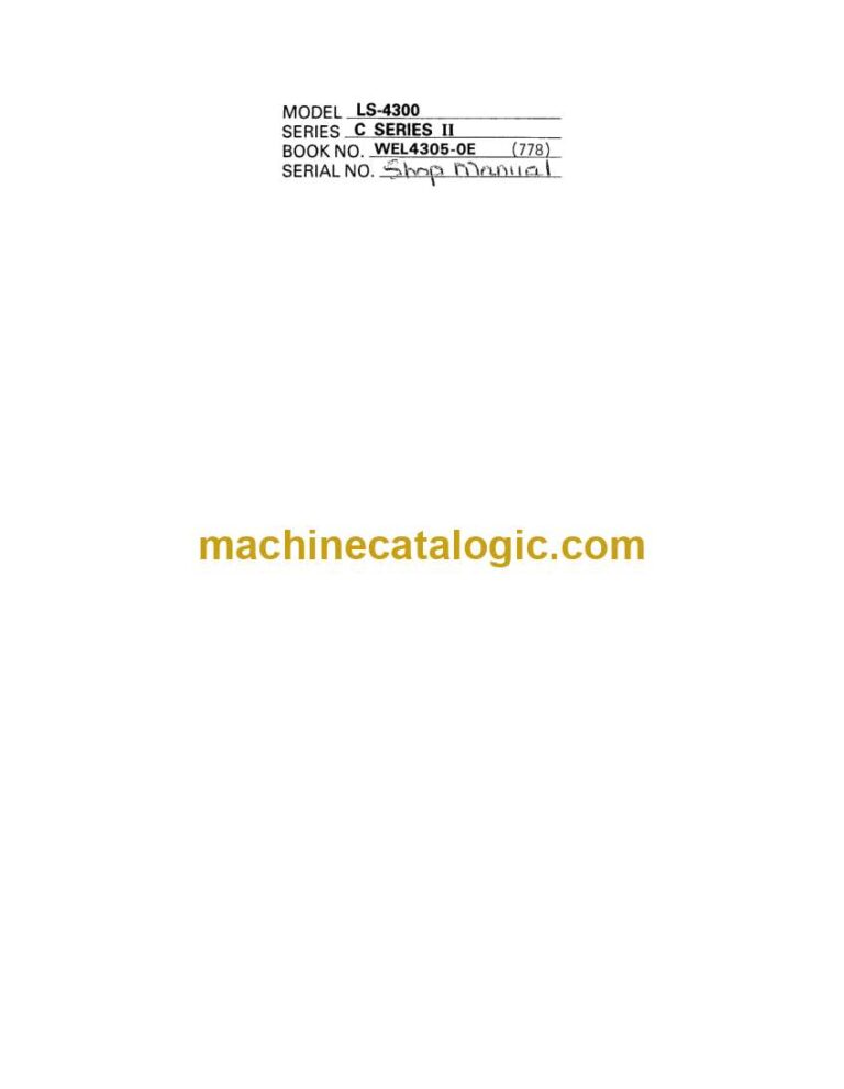 Link Belt LS4300 C Series 2 Excavator Shop Manual