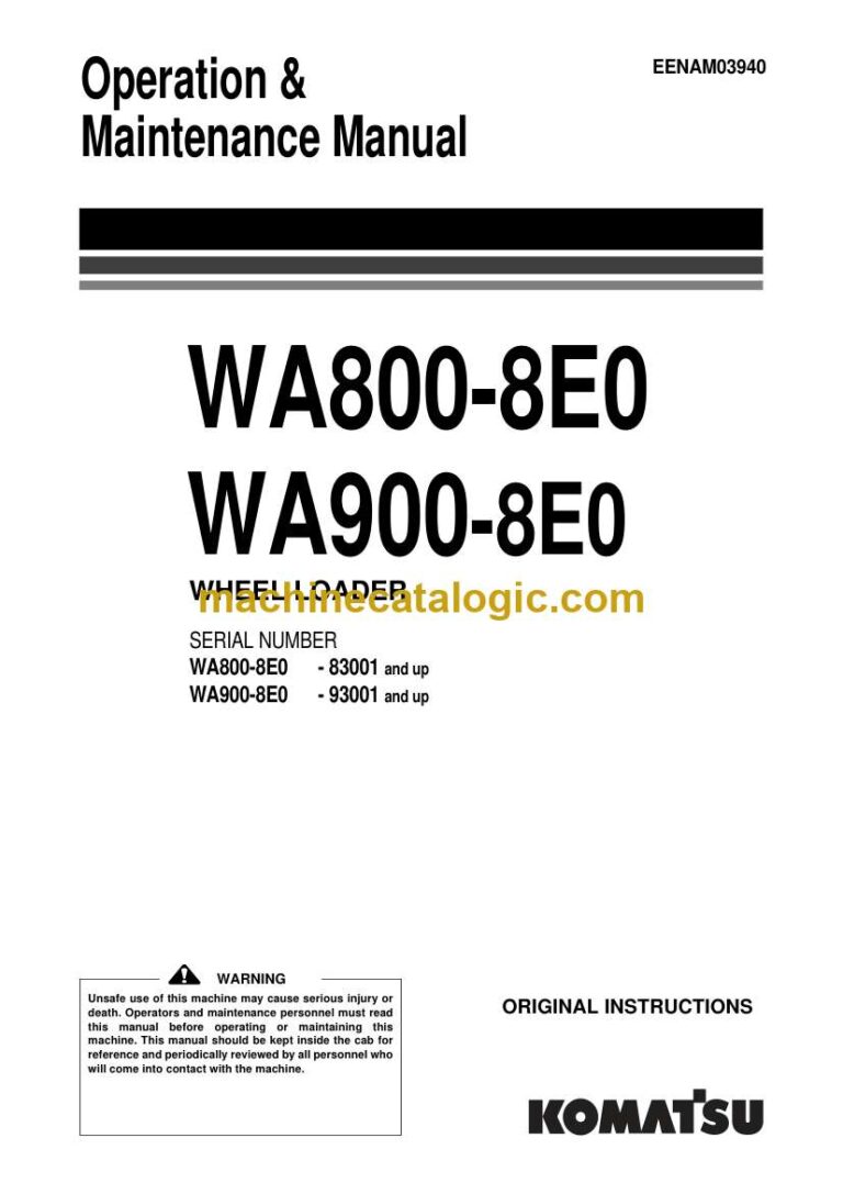 Komatsu WA800-8E0, WA900-8E0 Wheel Loader Operation and Maintenance Manual (EENAM03940)