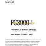 Komatsu PC3000-1 Shovel Operation and Maintenance Manual (OMPC30006225D)