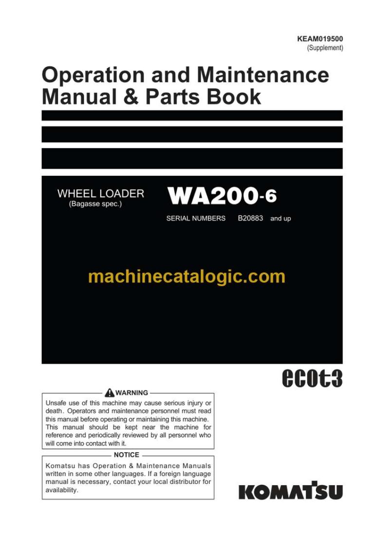 Komatsu WA200-6 Wheel Loader Operation and Maintenance, Parts Manual (KEAM019500)