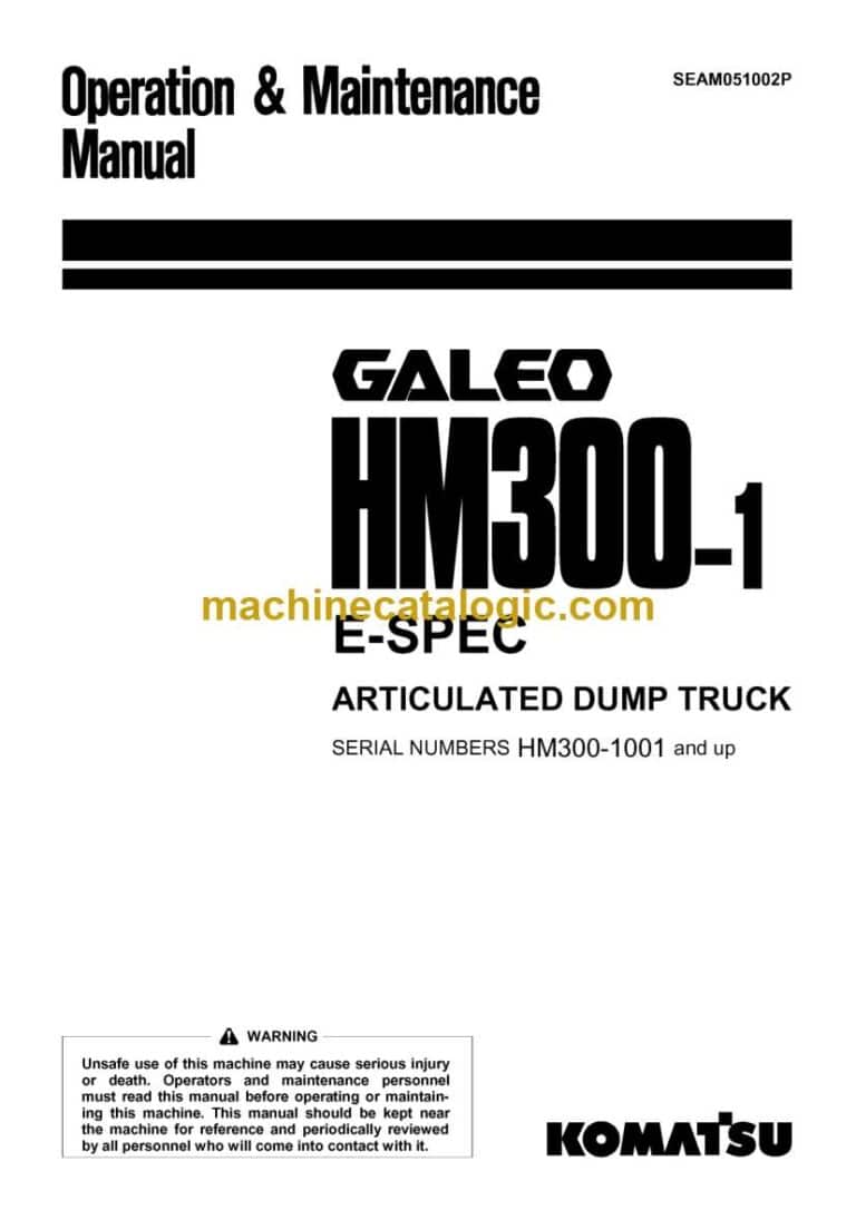 Komatsu HM300-1 Dump Truck Operation and Maintenance Manual (SEAM051002P)
