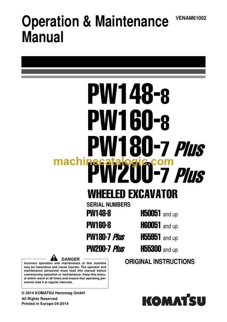Komatsu PW148-8, PW160-8, PW180-7plus, PW200-7plus Hydraulic Excavator Operation and Maintenance Manual (VENAM61002)