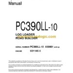 Komatsu PC390LL-10 Log Loader Operation and Maintenance Manual (CEAM027103)