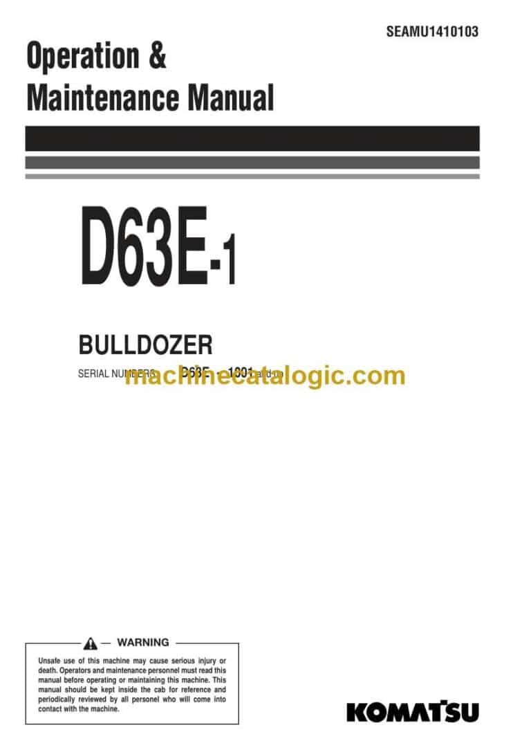 Komatsu D63E-1 Bulldozer Operation and Maintenance Manual (SEAMU1410103)
